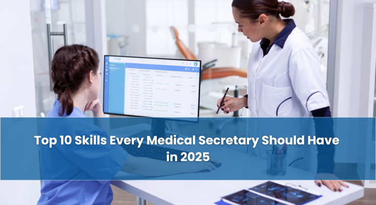Top-10-Skills-Every-Medical-Secretary-Should-Have-2025
