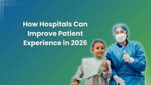 How-Hospitals-Can-Improve-Patient-Experience