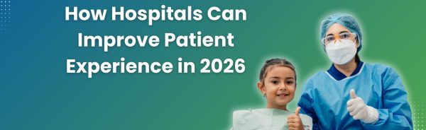 How-Hospitals-Can-Improve-Patient-Experience